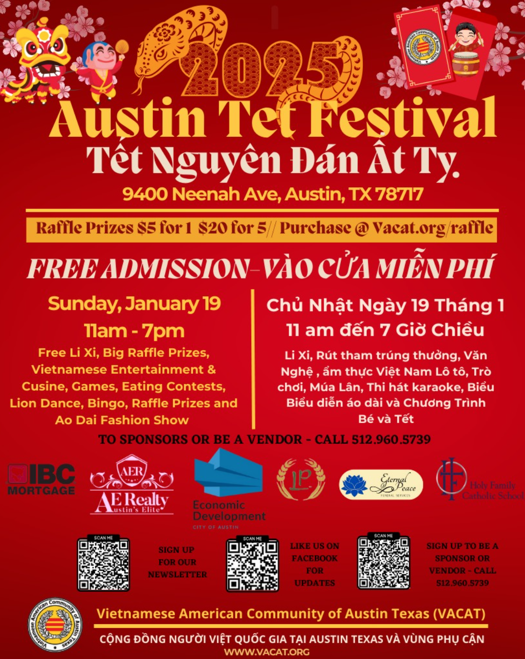 Flyer of the Vietnamese American Community of Austin Texas’s Austin Tet Festival. The event is on Sunday, January 19th from 11am-7pm at 9400 Neenah Ave, Austin, TX 79717. The event is free admission and will feature food, raffle prizes, games and a lion dance.